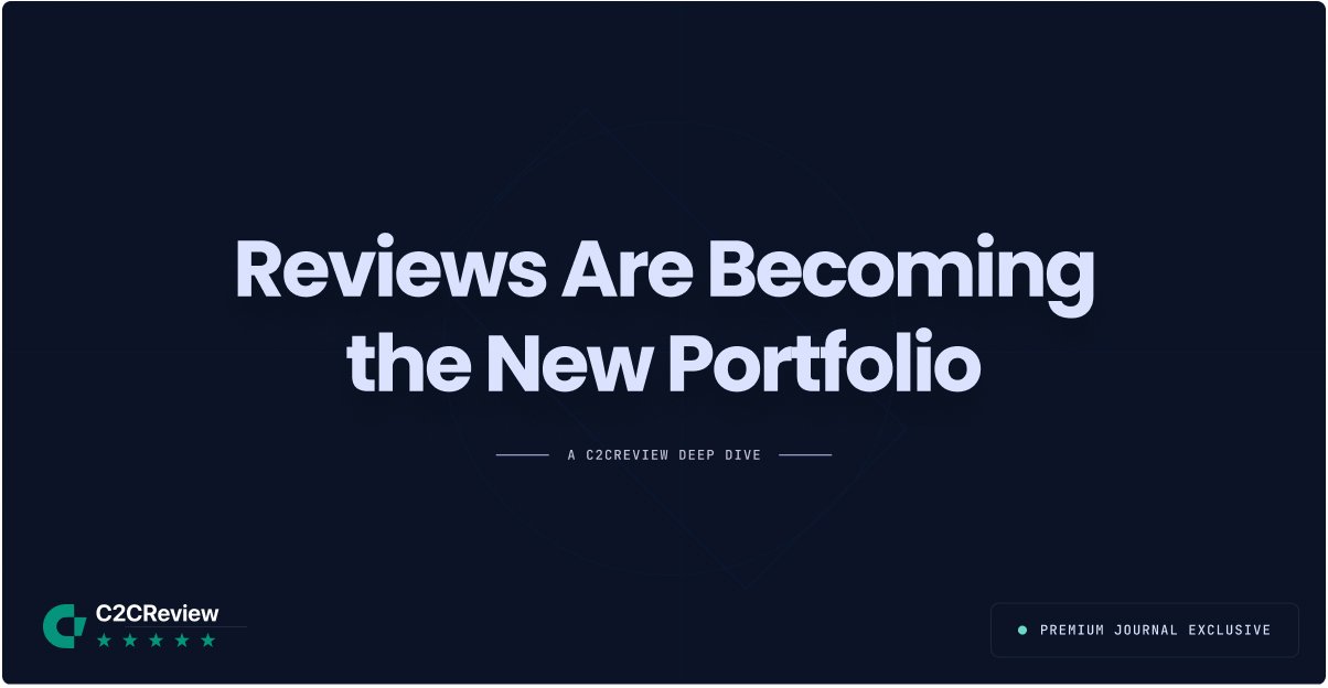 Reviews Are Becoming the New Portfolio